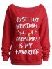 Christmas Slogan Letter Print Skew Neck Sweatshirt -  