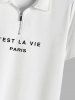 C'EST LA VIE PARIS Print Polo Collared Half Zip T Shirt -  