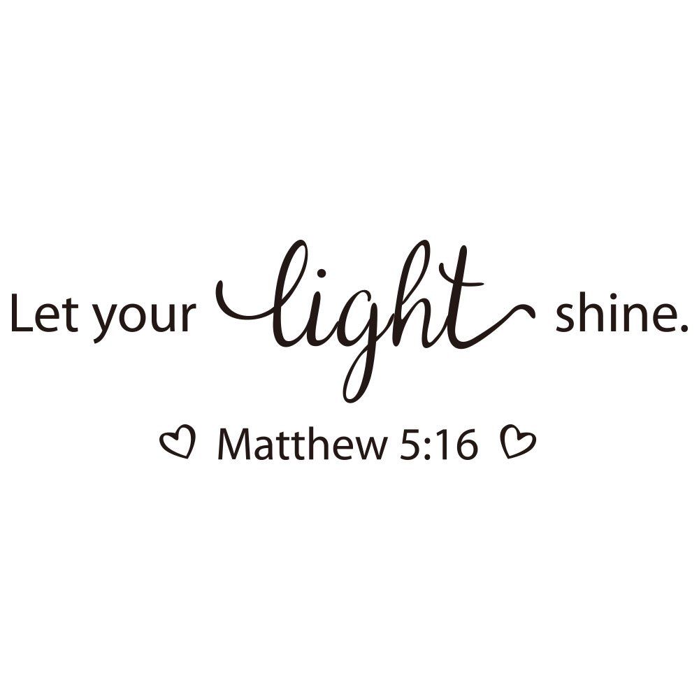 [40% OFF] Let Your Light Shine Matthew 5-16 Art Apothegm Home Decal ...