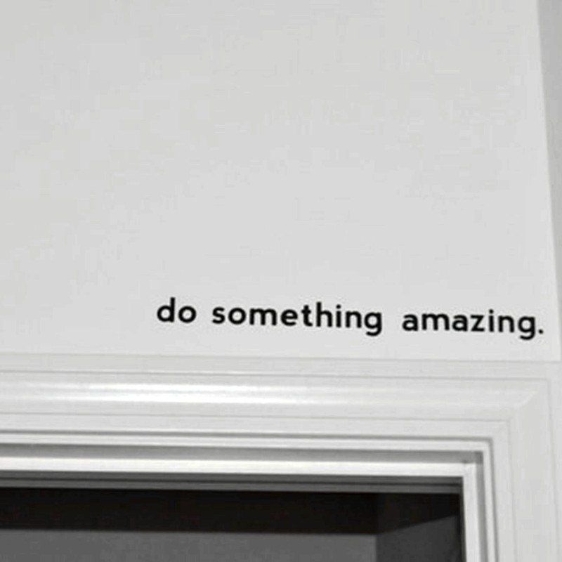 

Inspirational Quote Decal Do Something Amazing Over The Door Vinyl Wall Decal, Black